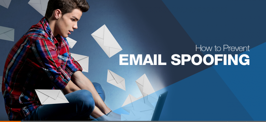 How to Prevent Email Spoofing